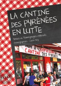 LA CANTINE DES PYRENEES EN LUTTE